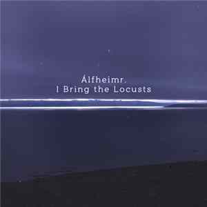 FLAC Álfheimr - I Bring the Locusts