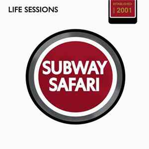 FLAC Subway Safari - Life Sessions