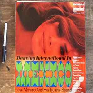 FLAC Jose Moreno And His Tijuana-Sound - Dancing International In Mexico