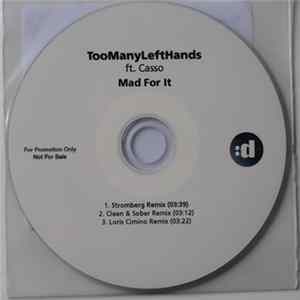 FLAC TooManyLeftHands Ft. Casso - Mad For It