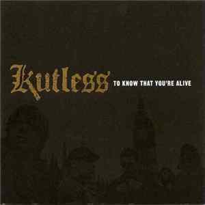 FLAC Kutless - To Know That You're Alive