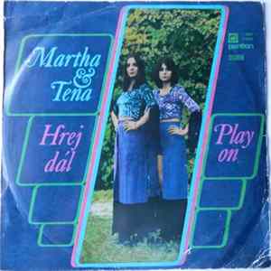 FLAC Martha & Tena - Hrej Dál (Play On)
