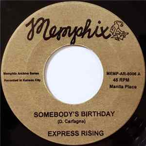 FLAC Express Rising - Somebody's Birthday