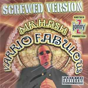 FLAC Mr. Hash - Varrio Fabulous