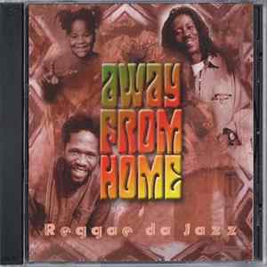 FLAC Reggae Da Jazz - Away From Home