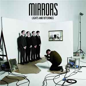FLAC Mirrors - Lights And Offerings