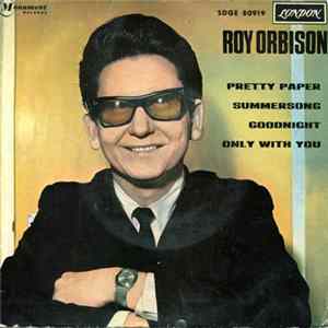 FLAC Roy Orbison - Pretty Paper