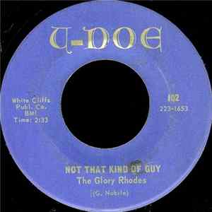 FLAC The Glory Rhodes - Not That Kind Of Guy / Gonna Be Somebody