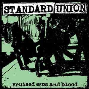 FLAC Standard Union - Bruised Egos And Blood