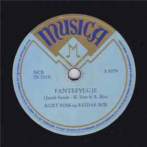 FLAC Kurt Foss Og Reidar Böe - Fantefylgje / Den Gamle Rönne