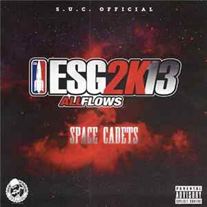 FLAC E.S.G. - ESG 2K13 All Flows Space Cadets