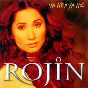FLAC Rojin - Ya Hep Ya Hiç