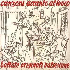FLAC Coro Varade Del C.A.I. - Sez. Di Varallo, Romano Beggino - Canzoni Accanto Al Fuoco - Ballate Originali Valsesiane