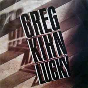 FLAC Greg Kihn - Lucky