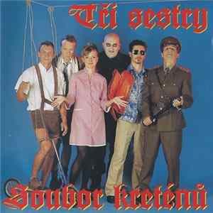 FLAC Tři Sestry - Soubor Kreténů