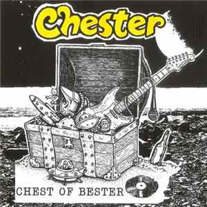 FLAC Chester - Chest Of Bester