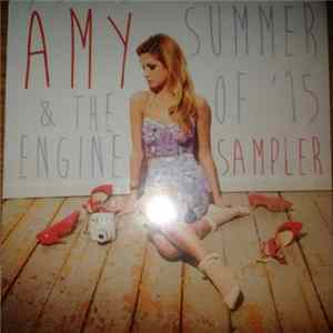 FLAC Amy & The Engine - Summer Of '15 Sampler