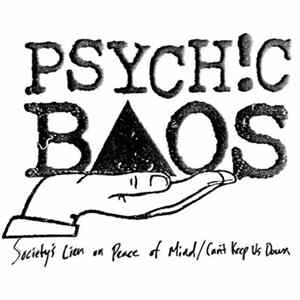 FLAC Psychic Baos - Society's Lien On Peace Of Mind / Can't Keep Us Down