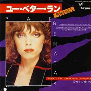 FLAC Pat Benatar - You Better Run
