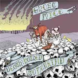 FLAC Ghost Mice - Death And Hatred To Mankind