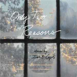 FLAC Ivan E. Coyote - Only Two Reasons