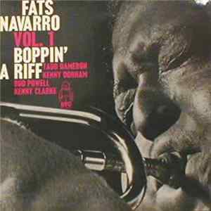 FLAC Fats Navarro - Vol. 1: "Boppin' A Riff"