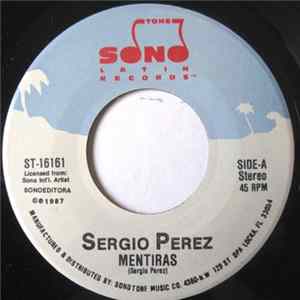 FLAC Sergio Pérez - Mentiras / Curanderos