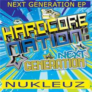 FLAC Various - Hardcore Nation: Next Generation EP
