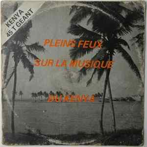 FLAC Various - Pleins Feux Sur La Musique Du Kenya
