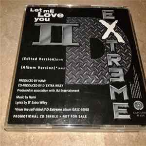 FLAC II D Extreme - Let Me Love You