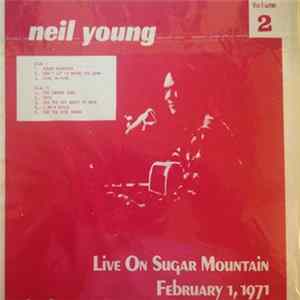 FLAC Neil Young - Live on Sugar Mountain February 1, 1971 Volume 2
