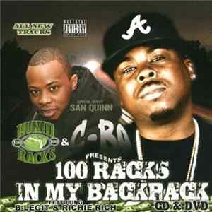 FLAC C-Bo & Secial Guest San Quinn - Presents : 100 Racks In My Backpack