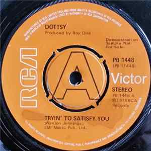 FLAC Dottsy - Tryin' To Satisfy You