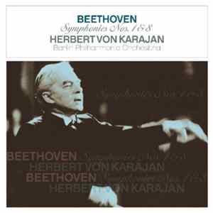 FLAC Ludwig van Beethoven, Herbert von Karajan, Berliner Philharmoniker - Beethoven Symphony No 1 And No 8