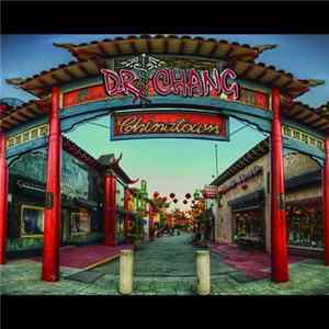 FLAC Dr. Chang - Chinatown