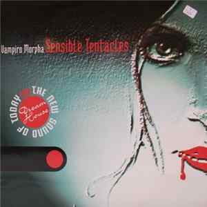 FLAC Vampiro Morpha - Sensible Tentacles