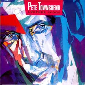 FLAC Pete Townshend - Another Scoop