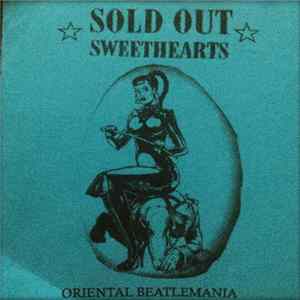 FLAC Sold Out Sweethearts - Oriental Beatlemania