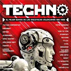 FLAC Various - Techno (El Mejor Sonido De Las Discotecas Valencianas 1981/1992)