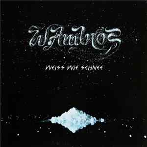 FLAC Wolfgang Ambros - Weiss Wie Schnee