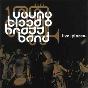 FLAC Youngblood Brass Band - Live. Places.