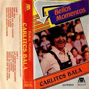 FLAC Carlitos Balá - Bellos Momentos