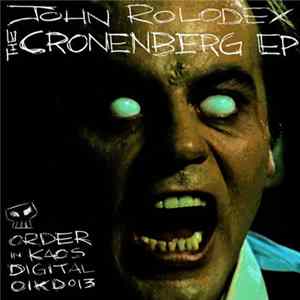 FLAC John Rolodex - The Cronenberg EP