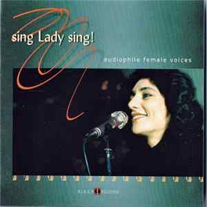 FLAC Various - Sing Lady Sing! - Audiophile Female Voices