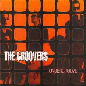 FLAC The Groovers - Undergroove