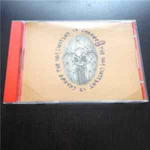 FLAC Various - The Only Constant Is Change