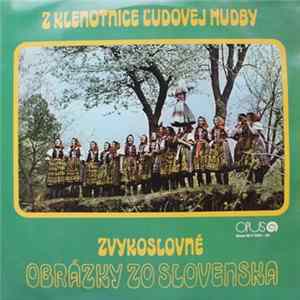 FLAC Various - Z Klenotnice Ľudovej Hudby - Zvykoslovné Obrázky Zo Slovenska