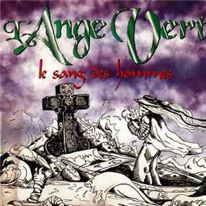 FLAC L'Ange Vert - Le Sang Des Hommes