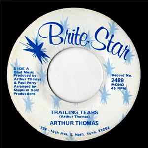 FLAC Arthur Thomas - Trailing Tears / The Love I Used To Need