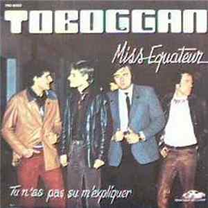 FLAC Toboggan - Miss Equateur / Tu N'As Pas Su M'Expliquer